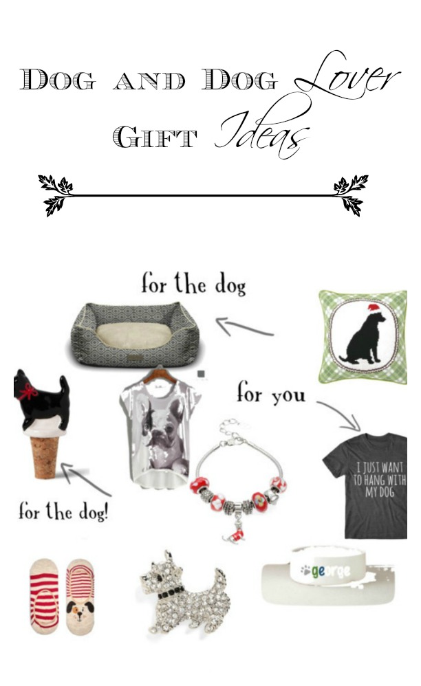 Gift ideas for the Dog and the Dog Lover