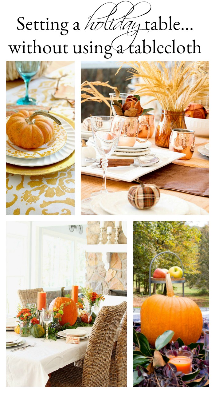 Creative Ways to Cover your Holiday Table without using a tablecloth