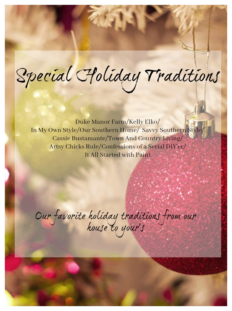Special Holiday Traditions