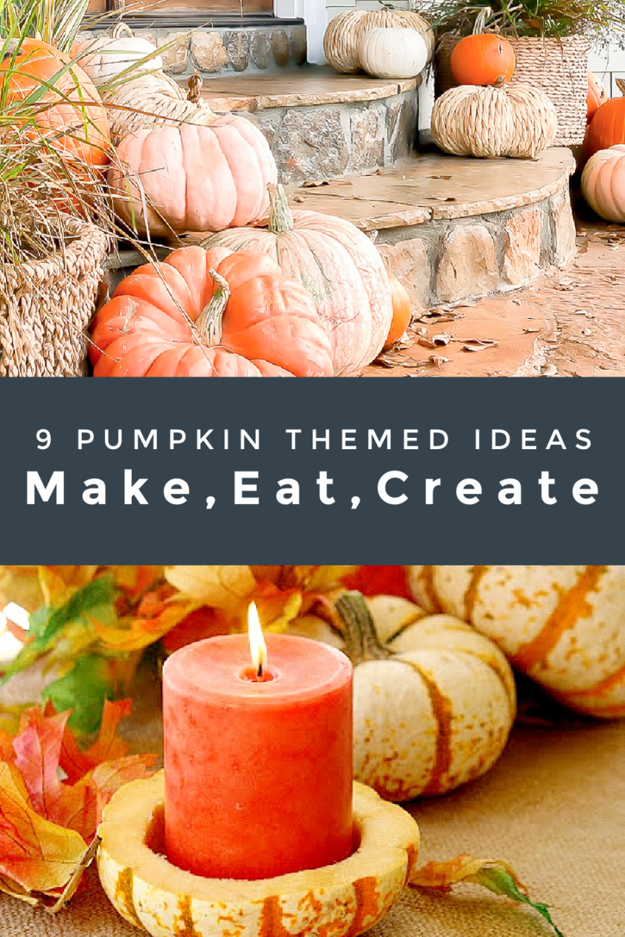 9 Pumpkin Themed Ideas