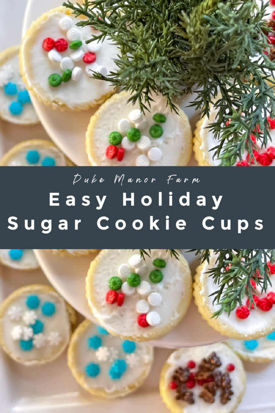 Easy Holiday Sugar Cookie Cups